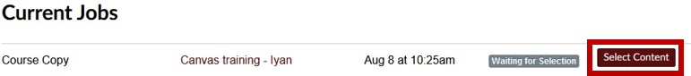 Select content button highlighted in a red box under the Current Jobs section
